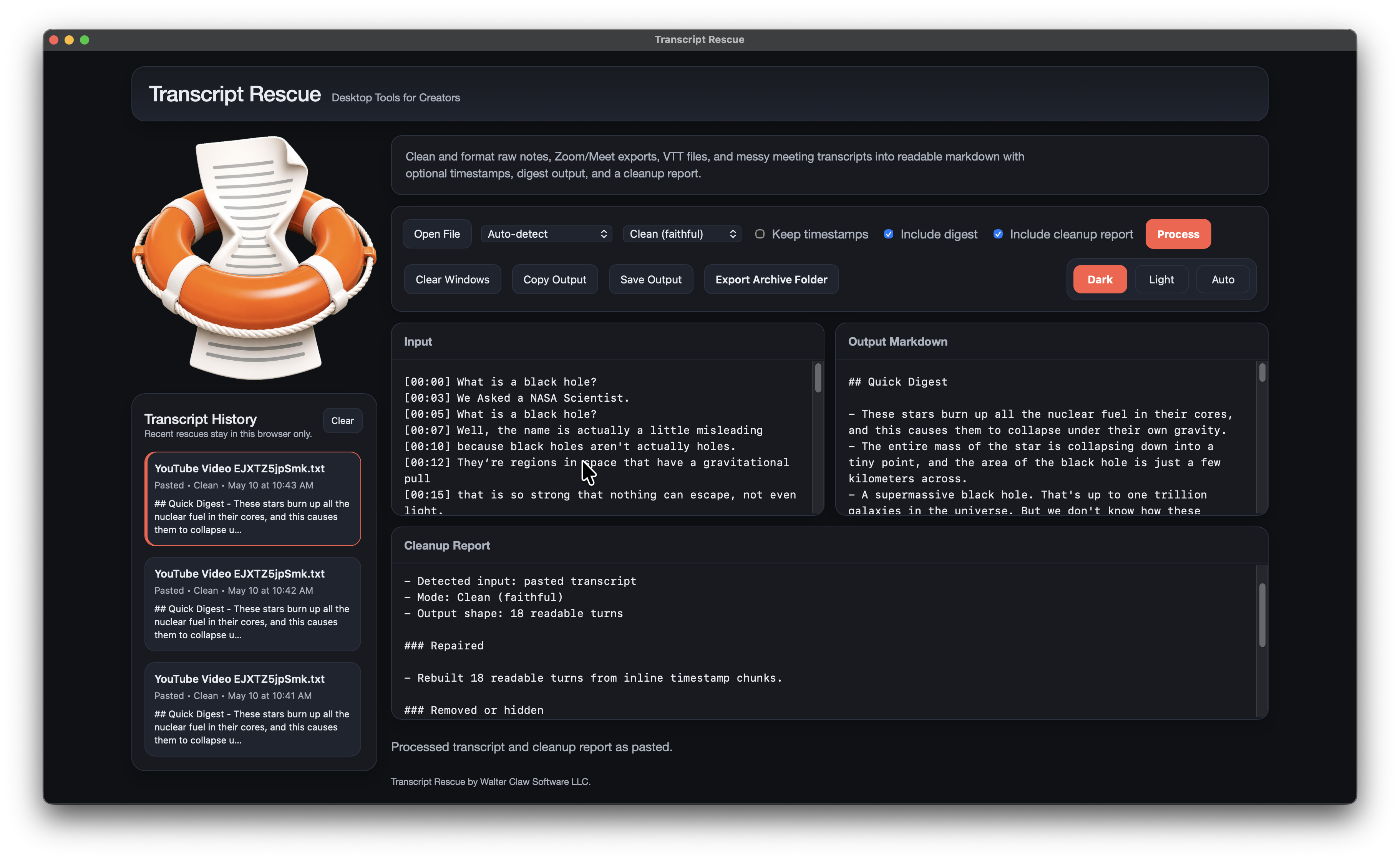 Transcript Rescue in dark mode showing transcript input, cleaned output, cleanup report, and transcript history.